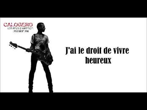 Calogero - J AI LE DROIT AUSSI PAROLES